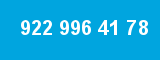 922 996 41 78